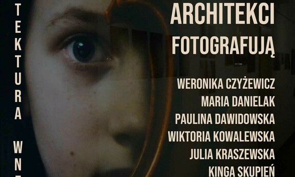 ARCHITEKCI FOTOGRAFUJĄ / Galeria Na dole