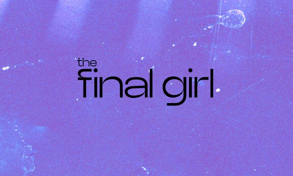THE FINAL GIRL