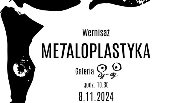 METALOPLASTYKA / Galeria aj-aj