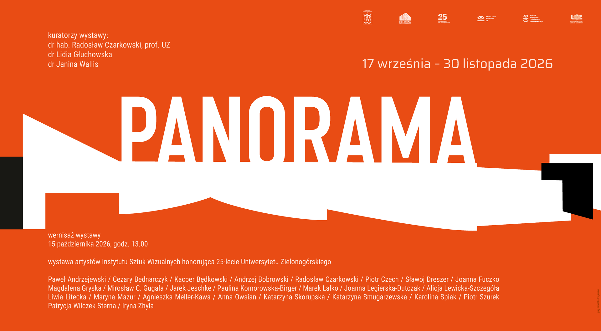 PANORAMA -wystawa artystów Instytutu Sztuk Wizualnych honorująca 25-lecie Uniwersytetu Zielonogórskiego