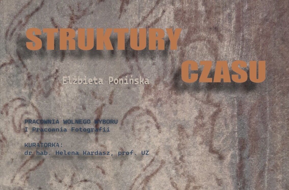 Elżbieta Ponińska / Struktury czasu